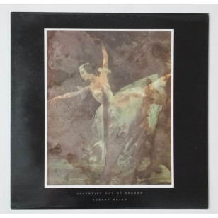 Robert Haigh ‎- Valentine Out Of Season 1987 UK 1st Pressing Vinyl LP ***READY TO SHIP from Hong Kong***